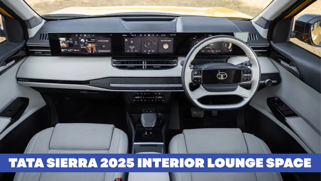 TATA SIERRA 2025 INTERIOR LOUNGE SPACE